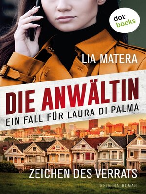 cover image of Die Anwältin--Zeichen des Verrats